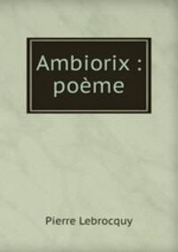 Ambiorix : poeme
