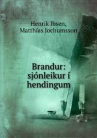 Brandur: sjonleikur i hendingum