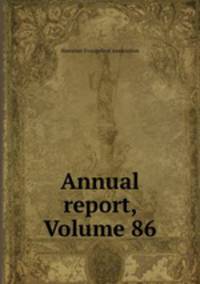 Annual report, Volume 86
