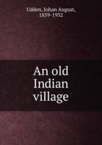 An old Indian village