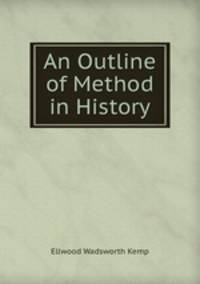 An Outline of Method in History
