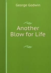 Another Blow for Life .