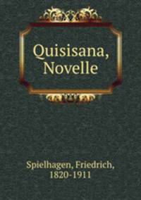 Quisisana, Novelle