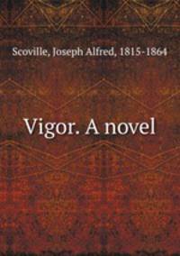 Vigor. A novel