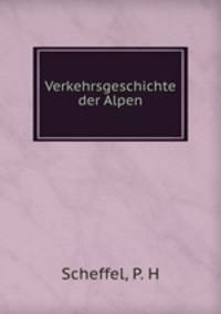 Verkehrsgeschichte der Alpen