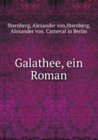 Galathee, ein Roman