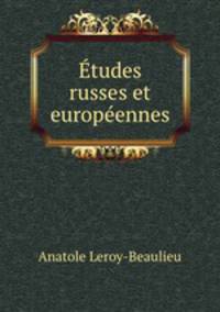 Etudes russes et europeennes