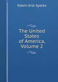 The United States of America, Volume 2