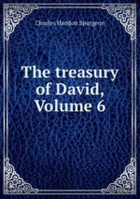 The treasury of David, Volume 6