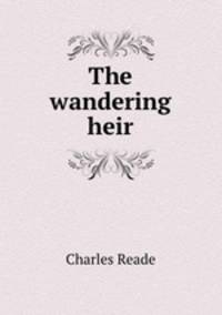 The wandering heir