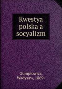 Kwestya polska a socyalizm