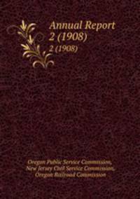 Annual Report. 2 (1908)