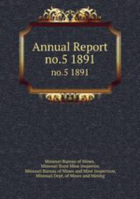Annual Report. no.5 1891