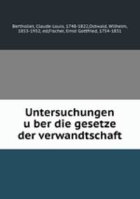 Untersuchungen u?ber die gesetze der verwandtschaft