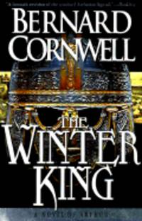 The Winter King: A Novel of Arthur
