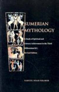 Sumerian Mythology (Revised)