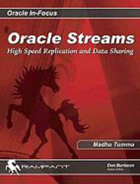 Oracle Streams: High Speed Replication and Data Sharing