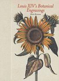 Louis XIV`s Botanical Engravings