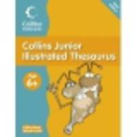 Collins Junior Illustrated Thesaurus 6+