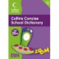 Collins Concise School Dictionary 10+