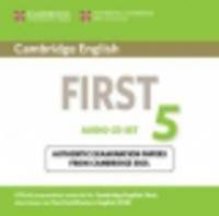 Cambridge English First 5 Audio CDs (2): Authentic Examination Papers from Cambridge ESOL (FCE Practice Tests)