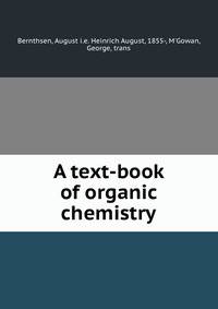 A text-book of organic chemistry