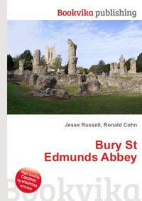Bury St Edmunds Abbey