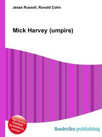 Mick Harvey (umpire)