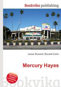 Mercury Hayes