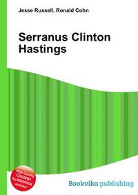 Serranus Clinton Hastings
