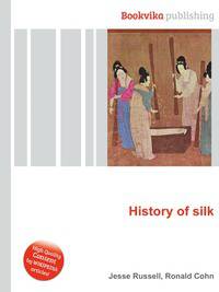 History of silk