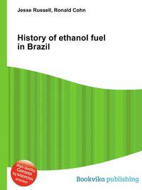 History of ethanol fuel in Brazil