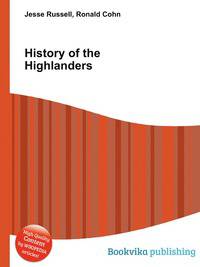 History of the Highlanders