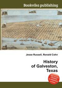 History of Galveston, Texas