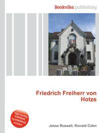 Friedrich Freiherr von Hotze