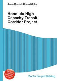 Honolulu High-Capacity Transit Corridor Project