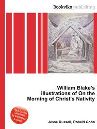 William Blake's illustrations of On the Morning of Christ's Nativity