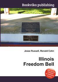 Illinois Freedom Bell