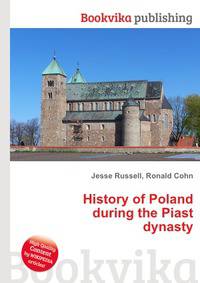 History of Poland during the Piast dynasty
