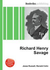 Richard Henry Savage