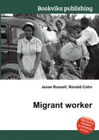Migrant worker