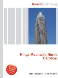 Kings Mountain, North Carolina