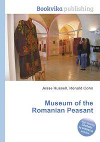 Museum of the Romanian Peasant