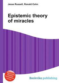 Epistemic theory of miracles