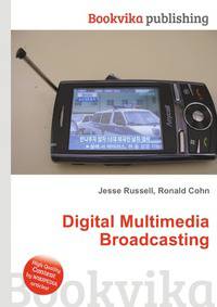 Digital Multimedia Broadcasting