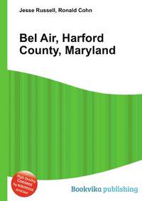 Bel Air, Harford County, Maryland