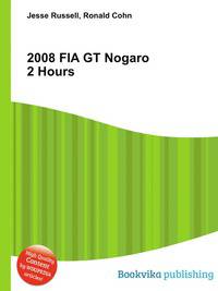 2008 FIA GT Nogaro 2 Hours