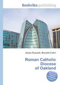 Roman Catholic Diocese of Oakland