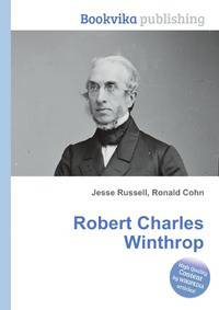 Robert Charles Winthrop