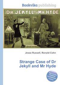Strange Case of Dr Jekyll and Mr Hyde